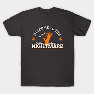 Welcome To The Nightmare T-Shirt